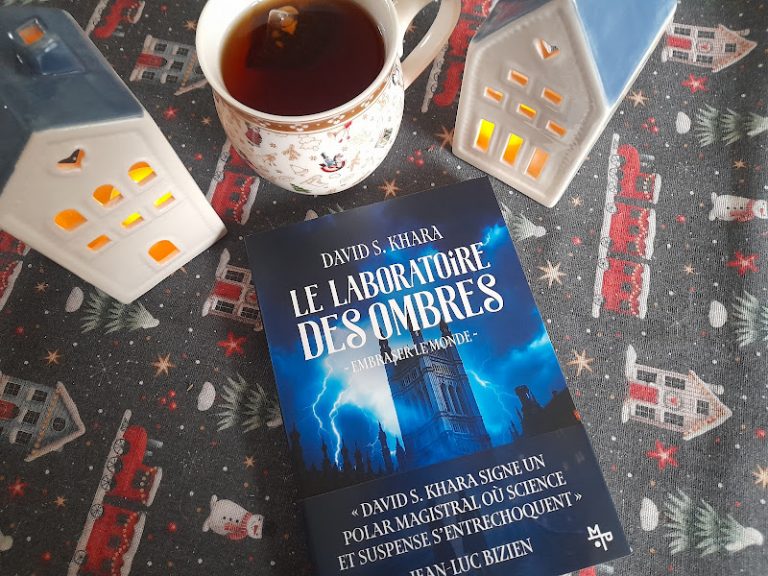 David S. Khara, Embraser le Monde, T.1, Le Laboratoire des Ombres, éditions Maison Pop