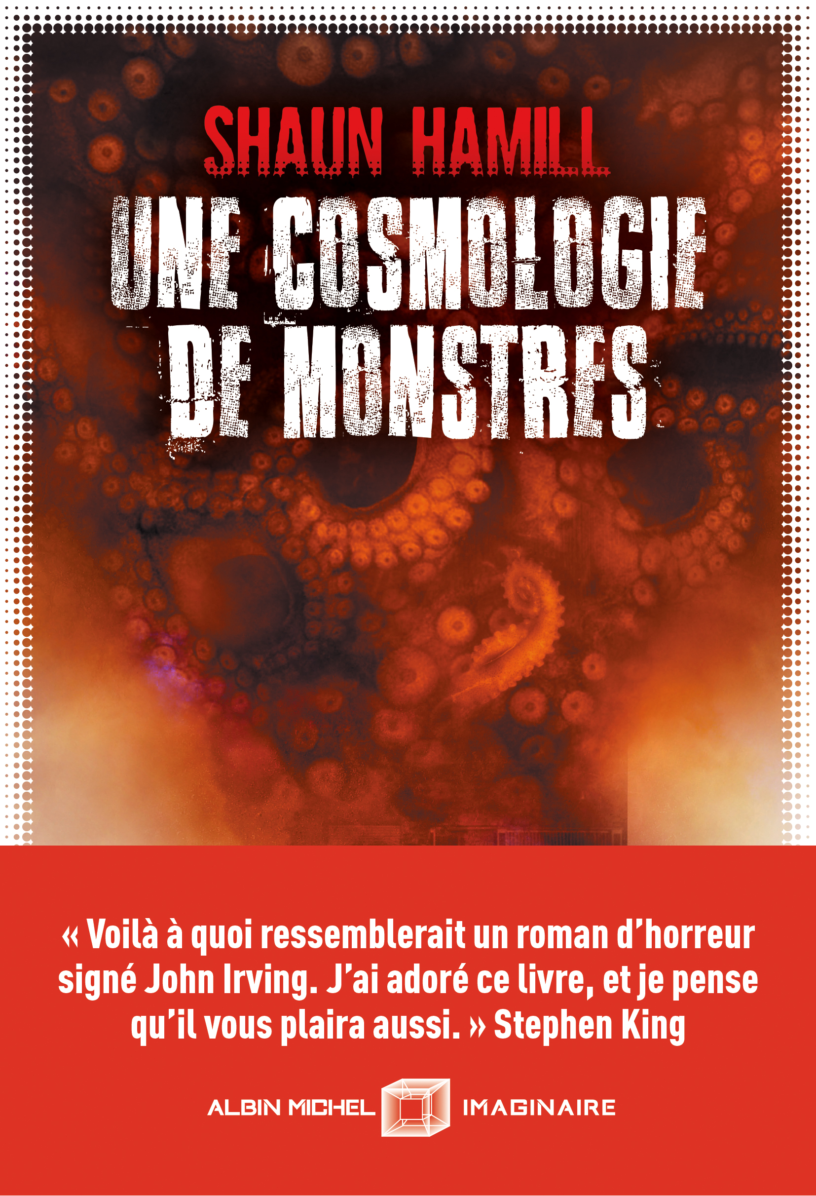 Une cosmologie de monstres — Albin Michel
