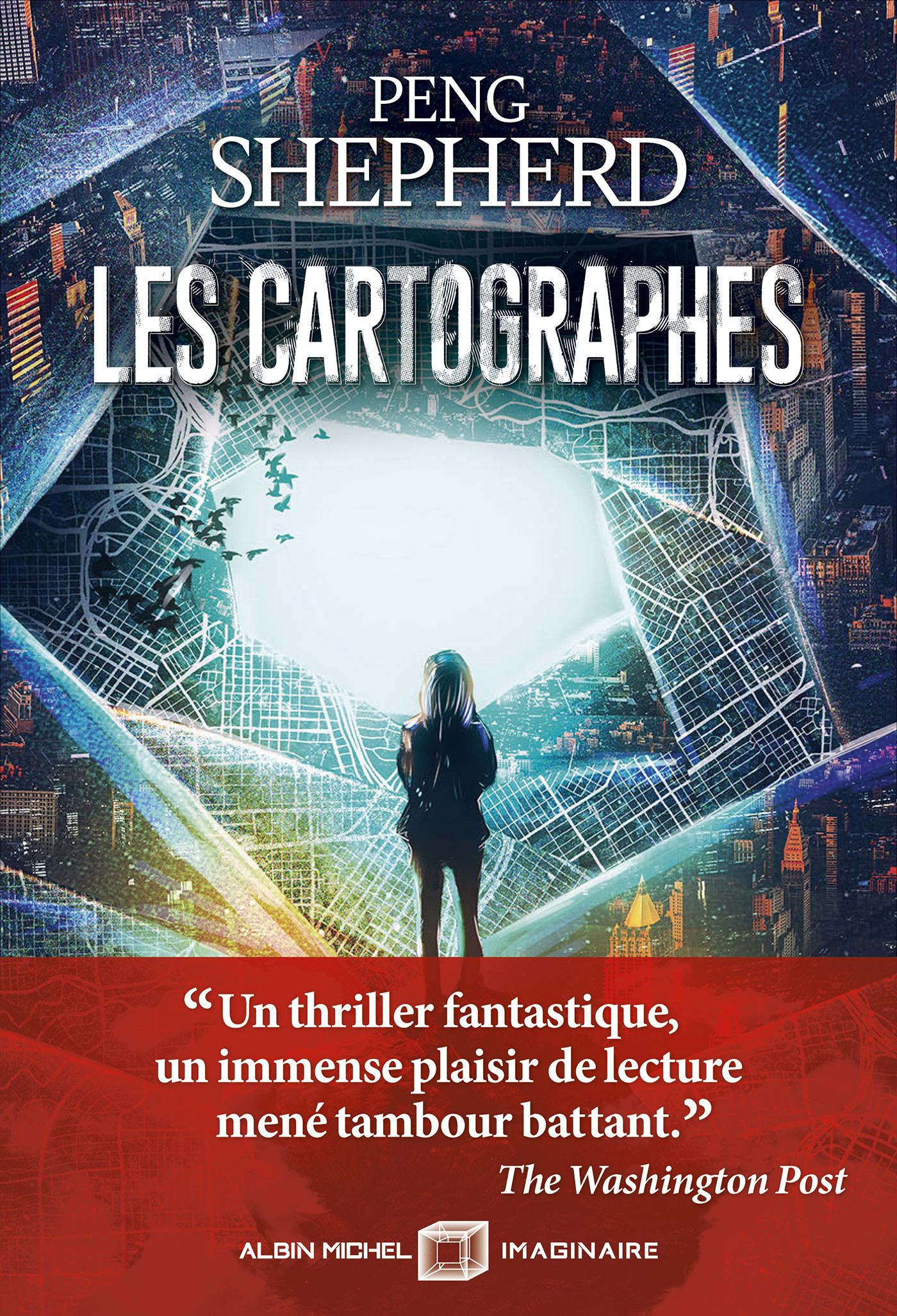 Les Cartographes — Albin Michel