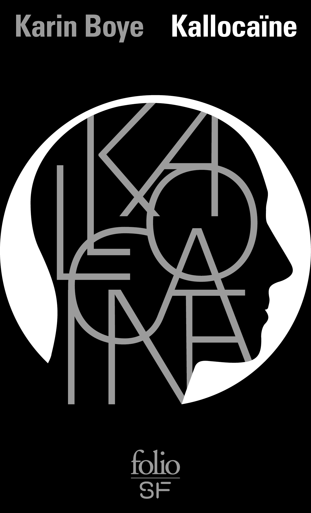 Kallocaïne de Karin Boye | Folio SF