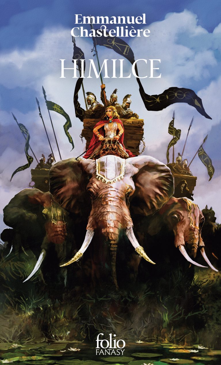 Himilce de Emmanuel Chastellière | Folio Fantasy