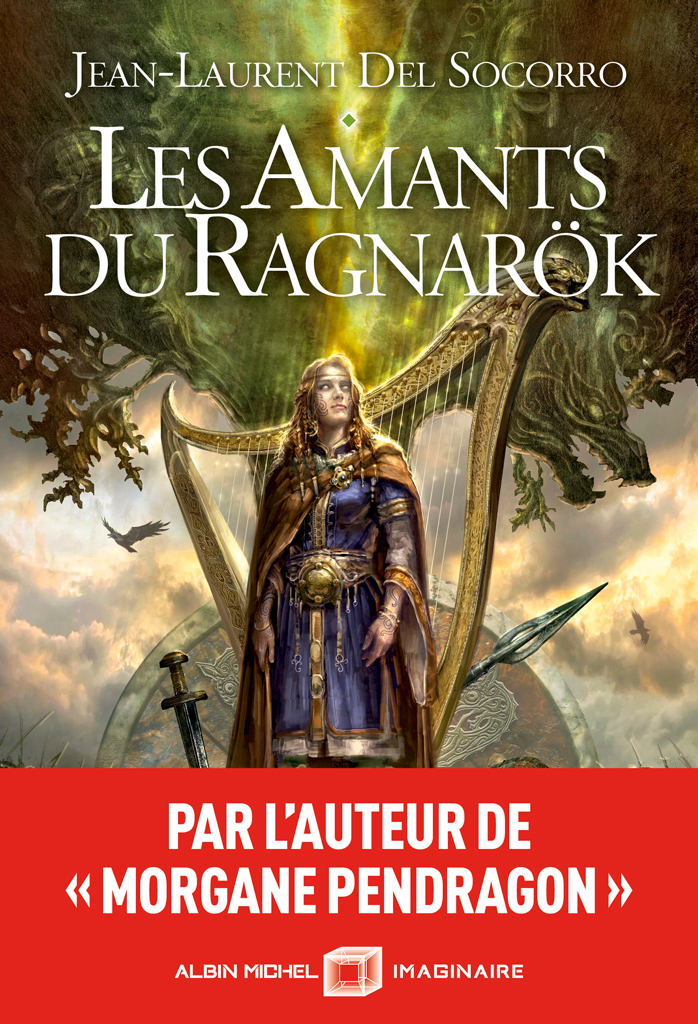 Les Amants du Ragnarök — Albin Michel