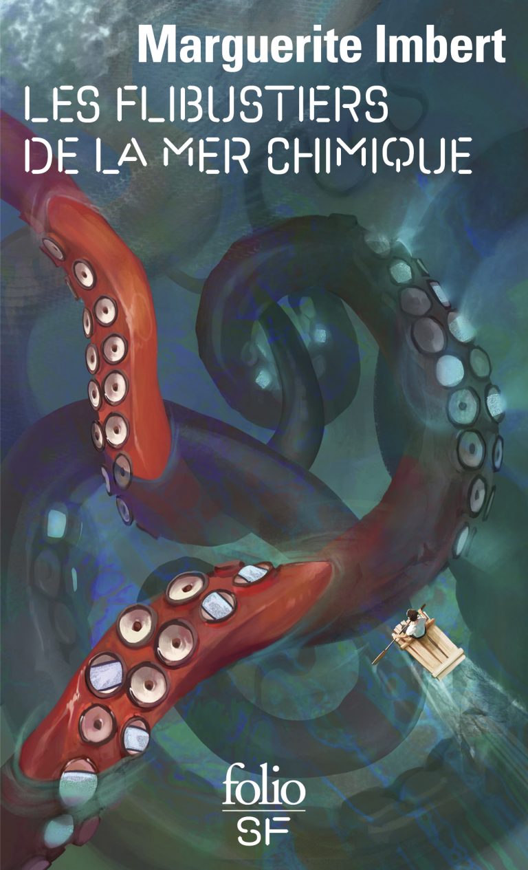 Les flibustiers de la mer chimique de Marguerite Imbert | Folio SF