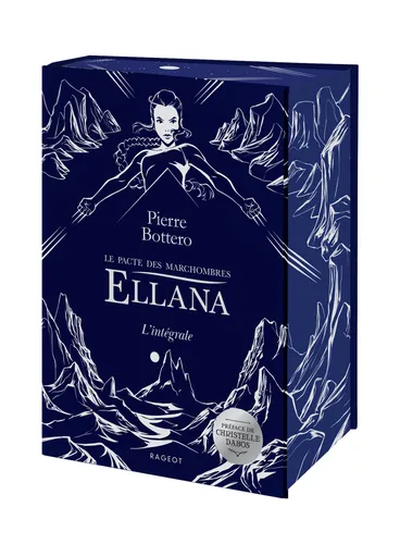 Ellana intégrale – Le pacte des Marchombres de Pierre Bottero