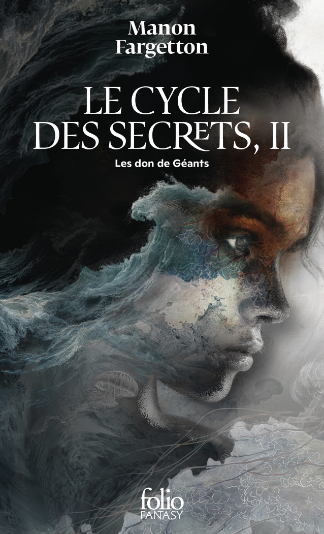 Le Cycle des Secrets de Manon Fargetton | Folio Fantasy