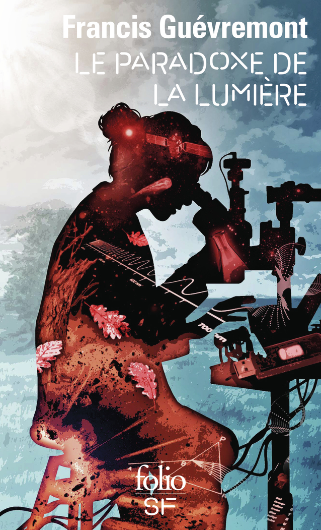 Le paradoxe de la lumière de Francis Guévremont | Folio SF