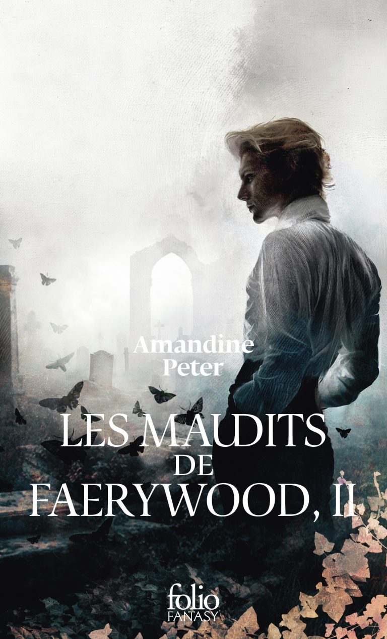 Les maudits de Faerywood – 2 de Amandine Peter | Folio Fantasy
